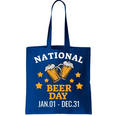 National Beer Day January 1st To December 31st Ing Gift Tote Bag