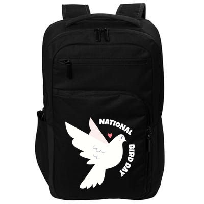 National Bird Day Gift Bird Lover Birder Funny Gift Impact Tech Backpack