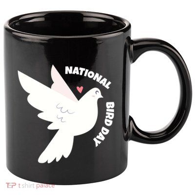 National Bird Day Gift Bird Lover Birder Funny Gift 11oz C Handle Ceramic Mug