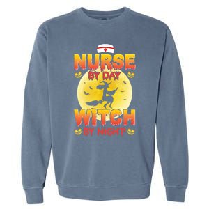 Nurse By Day Witch By Night Halloween For Nurses Rn Lpn Prn Gift Garment-Dyed Sweatshirt