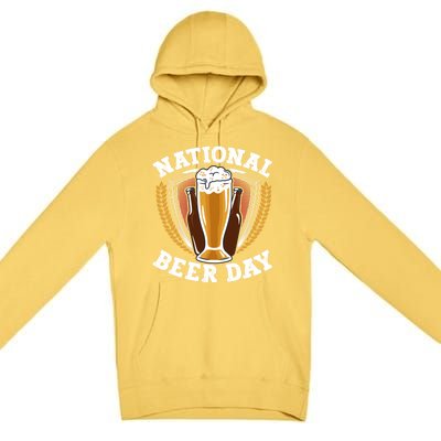 National Beer Day Funny Gift Premium Pullover Hoodie