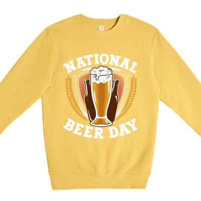 National Beer Day Funny Gift Premium Crewneck Sweatshirt