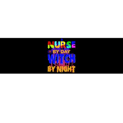 Nurse By Day Witch By Night Bumper Sticker