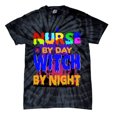 Nurse By Day Witch By Night Tie-Dye T-Shirt