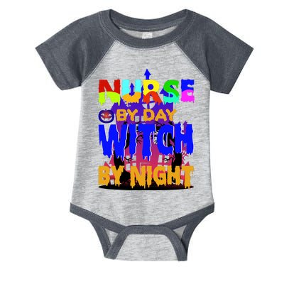 Nurse By Day Witch By Night Infant Baby Jersey Bodysuit