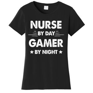 Nurse By Day Gamer By Night Women's T-Shirt