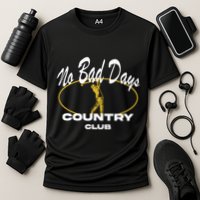 No Bad Day Country Club Cooling Performance Crew T-Shirt