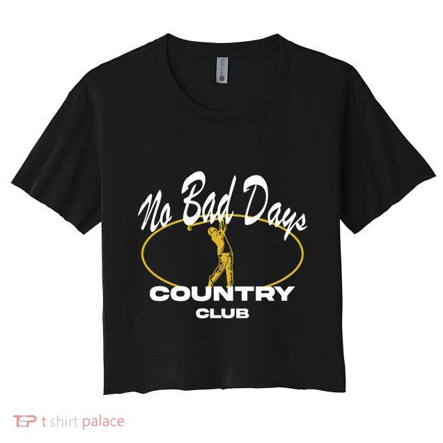 No Bad Day Country Club Crop Top