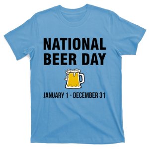 National Beer Day January 1 To December 31 Gift T-Shirt