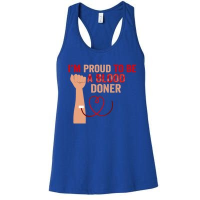 National Blood Donor Month I'm Proud To Be A Blood Donor Great Gift Women's Racerback Tank