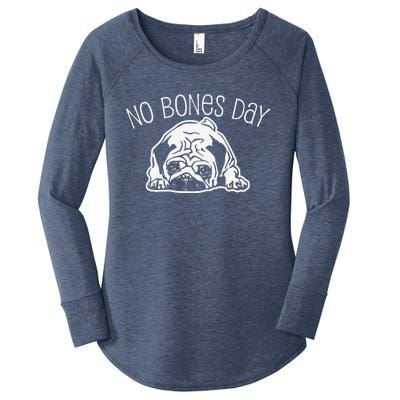 No Bones Day Pug Funny Dog Mom And Dog Dad Women's Perfect Tri Tunic Long Sleeve Shirt