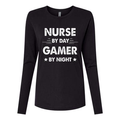 Nurse By Day Gamer By Night Womens Cotton Relaxed Long Sleeve T-Shirt