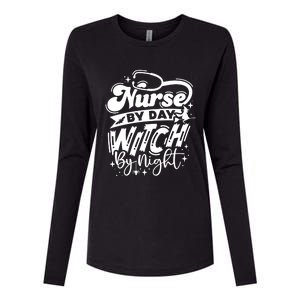 Nurse By Day Witch By Night Halloween Funny Gift Womens Cotton Relaxed Long Sleeve T-Shirt