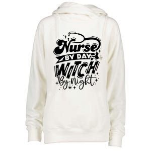 Nurse By Day Witch By Night Halloween Funny Gift Womens Funnel Neck Pullover Hood