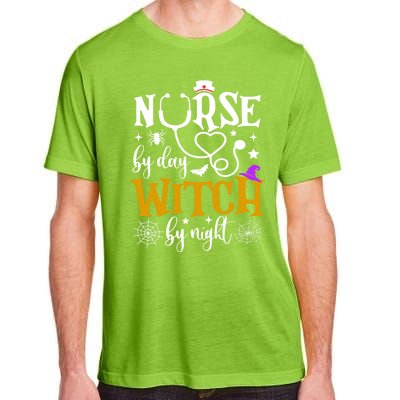 Nurse By Day Witch By Nighmeaningful Gift Funny Witch Halloween Meaningful Gift Adult ChromaSoft Performance T-Shirt