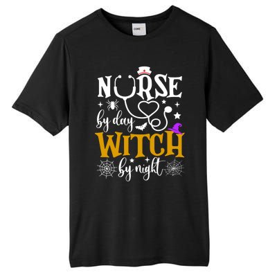 Nurse By Day Witch By Nighmeaningful Gift Funny Witch Halloween Meaningful Gift Tall Fusion ChromaSoft Performance T-Shirt