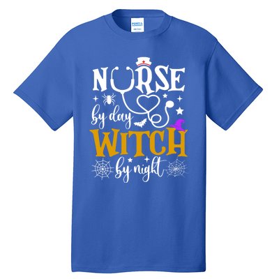 Nurse By Day Witch By Nighmeaningful Gift Funny Witch Halloween Meaningful Gift Tall T-Shirt