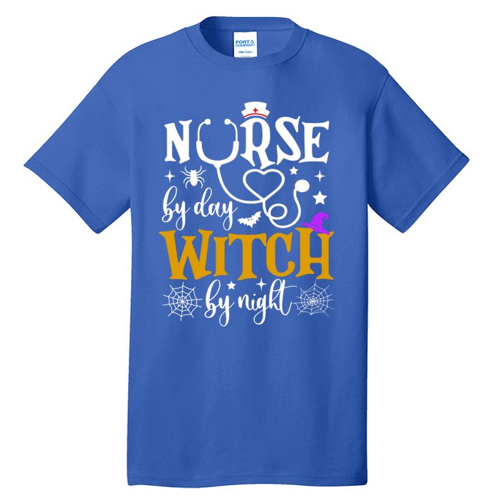 Nurse By Day Witch By Nighmeaningful Gift Funny Witch Halloween Meaningful Gift Tall T-Shirt