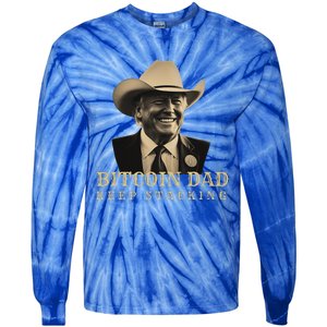 New! Bitcoin Dad Trump Btc DadS Home Bitcoin Keep Stacking Tie-Dye Long Sleeve Shirt