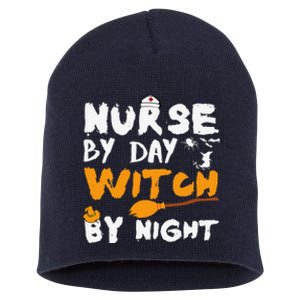 Nurse By Day Witch By Night Funny Halloween Nurses Short Acrylic Beanie