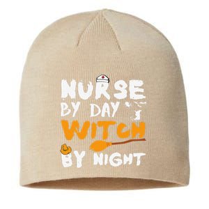 Nurse By Day Witch By Night Funny Halloween Nurses Sustainable Beanie