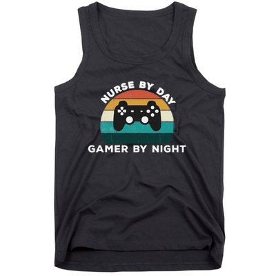 Nurse By Day Gamer By Night Video Games Lover Gamer Tank Top