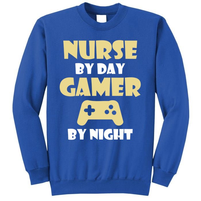 Nurse By Day Gamer By Night Funny Nursing Student Cool Gift Tall Sweatshirt