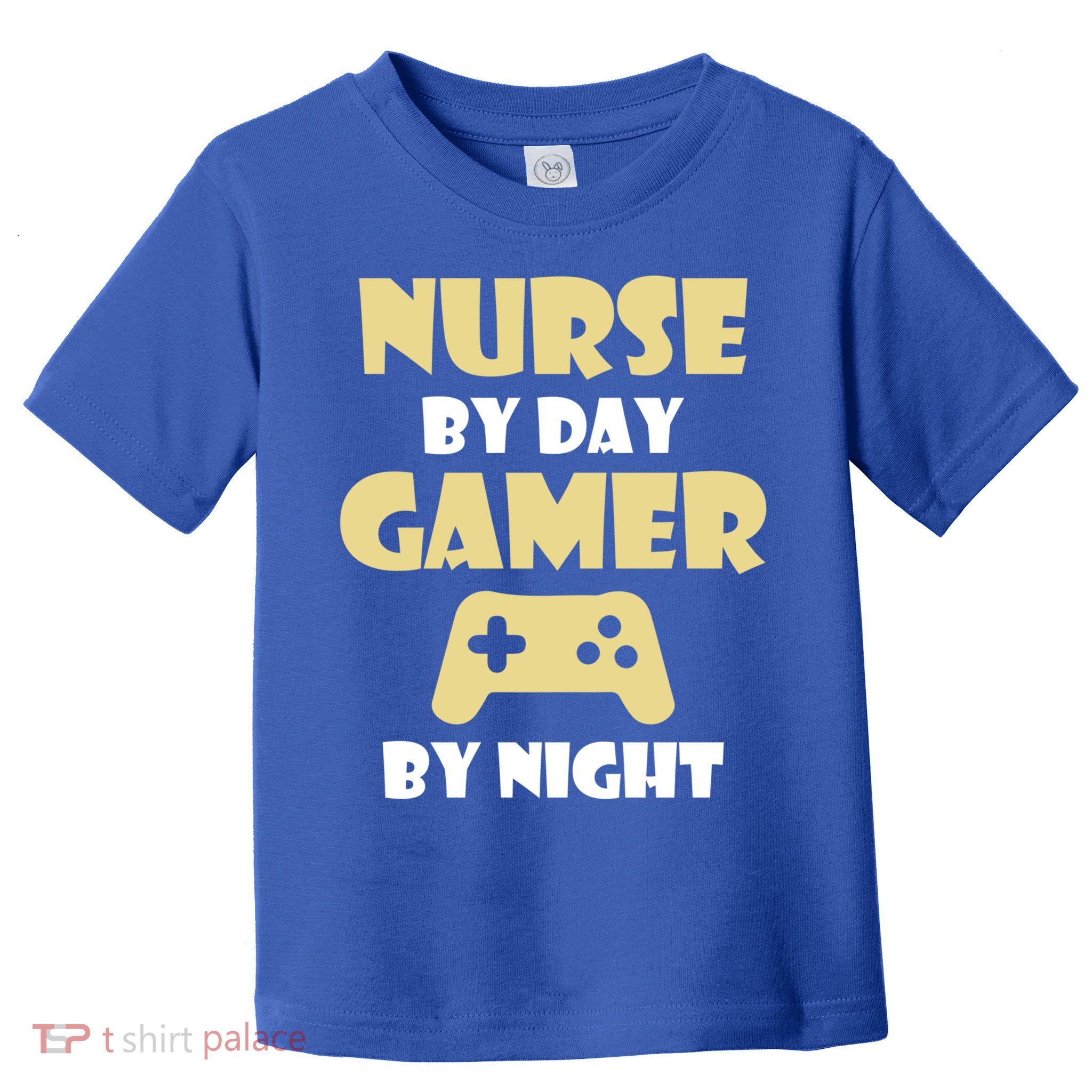 Nurse By Day Gamer By Night Funny Nursing Student Cool Gift Toddler T-Shirt