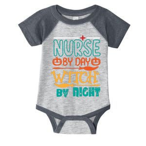 Nurse By Day Witch By Night Infant Baby Jersey Bodysuit