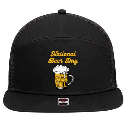 National Beer Day Beer Lover Gift Cool Gift 7 Panel Mesh Trucker Snapback Hat