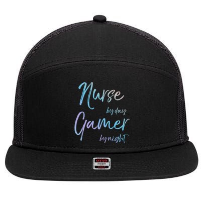 Nurse By Day Gamer By Night Funny National Nurses Week Gift 7 Panel Mesh Trucker Snapback Hat