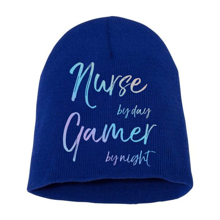 Nurse By Day Gamer By Night Funny National Nurses Week Gift Short Acrylic Beanie