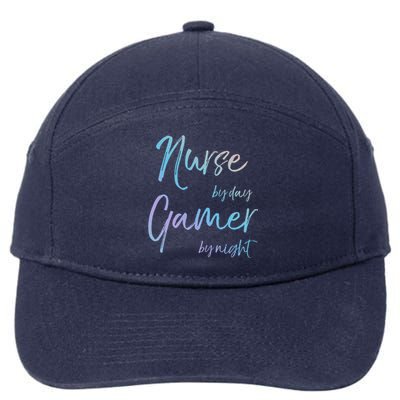 Nurse By Day Gamer By Night Funny National Nurses Week Gift 7-Panel Snapback Hat