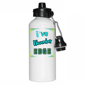 November Birthday Edge Friend Friend Dad Son Teacher Aluminum Water Bottle