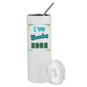 November Birthday Edge Friend Friend Dad Son Teacher Stainless Steel Tumbler