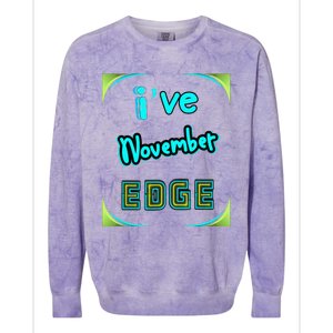 November Birthday Edge Friend Friend Dad Son Teacher Colorblast Crewneck Sweatshirt