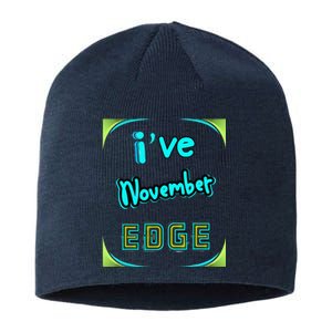 November Birthday Edge Friend Friend Dad Son Teacher Sustainable Beanie