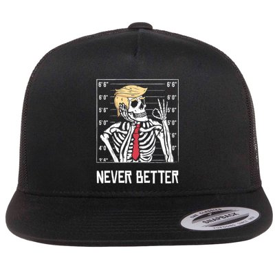 Never Better Funny Skeleton Mugshot America Halloween 2024 Flatbill Hat