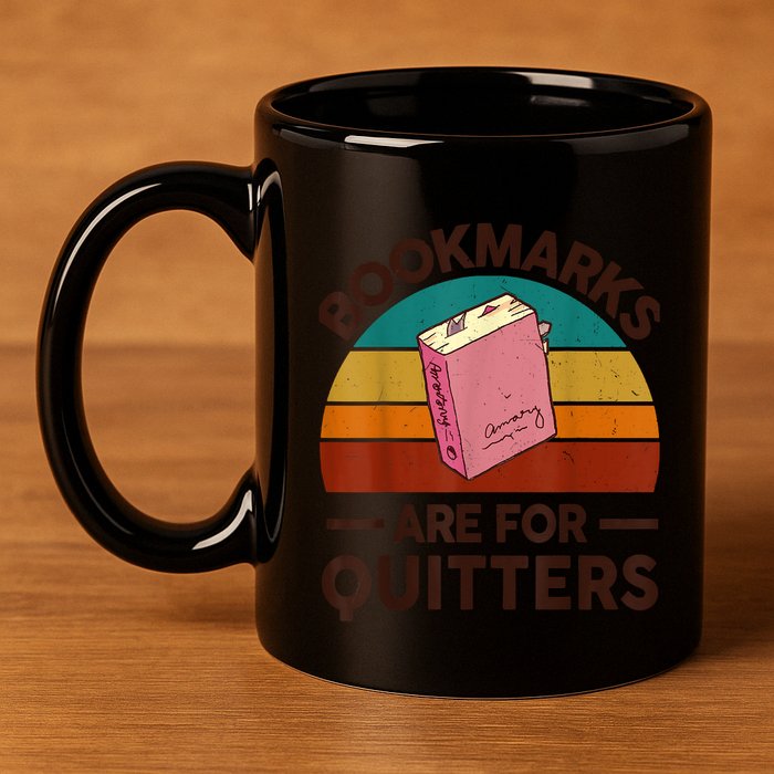 Nerdy Bookmarks For Quitter BookShirt Funny Teacher Reading 11oz C Handle Ceramic Mug