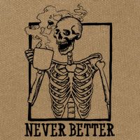 Never Better Funny Skeleton Coffee Cotton Canvas Backpack