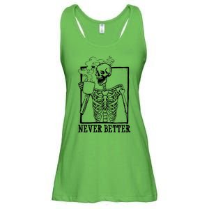 Never Better Funny Skeleton Coffee Ladies Essential Flowy Tank