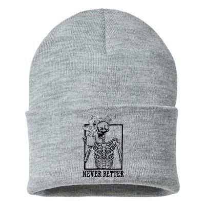 Never Better Funny Skeleton Coffee Sustainable Knit Beanie