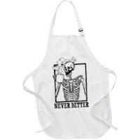 Never Better Funny Skeleton Coffee Apron