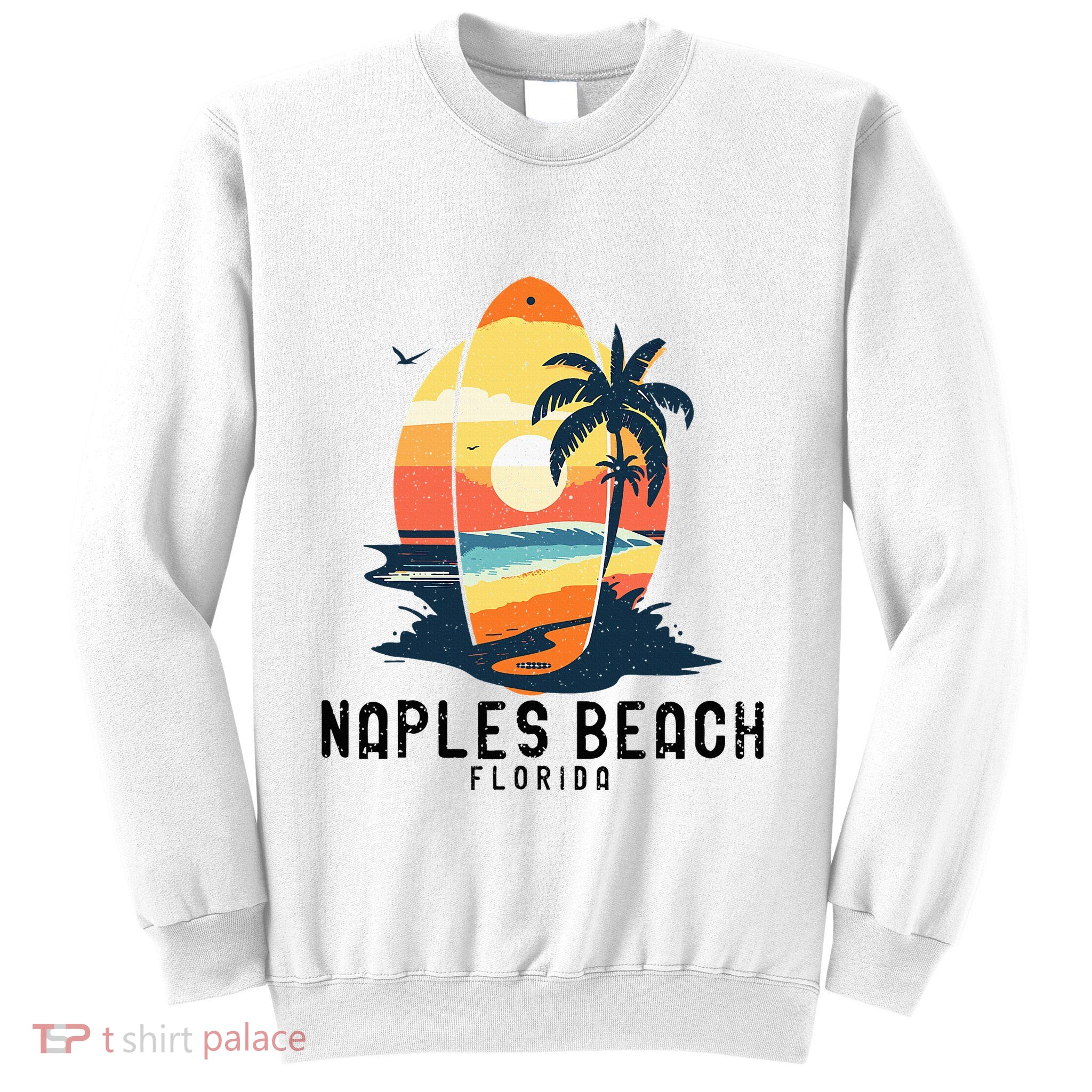 Naples Beach Florida Surfboard Waves Beach Sweatshirt