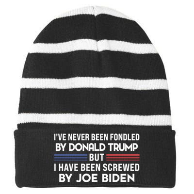 Never Been Fondled By Donald Trump But I Have Been Screwed By Joe Biden Funny Striped Beanie with Solid Band