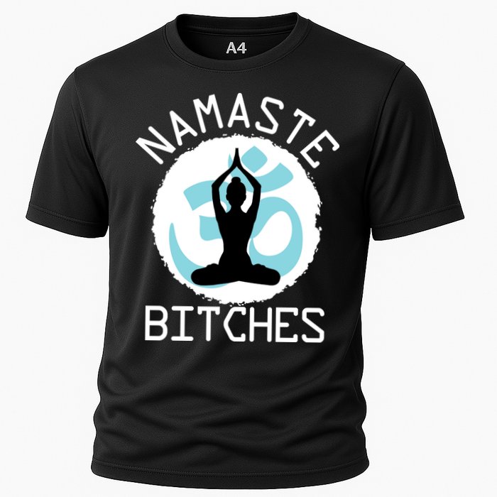 Namaste Bitches Funny Yoga Cooling Performance Crew T-Shirt