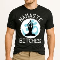 Namaste Bitches Funny Yoga Cooling Performance Crew T-Shirt