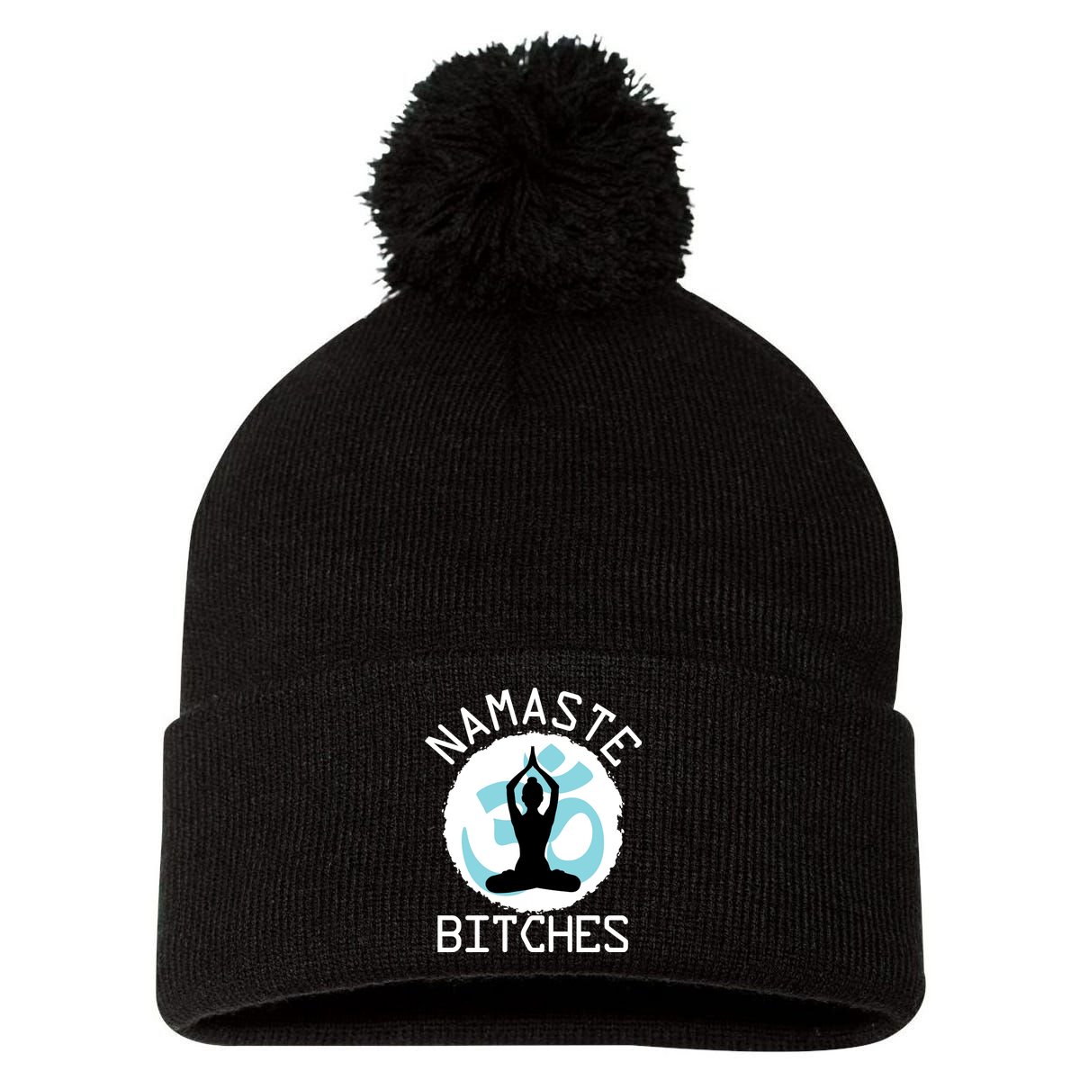 Namaste Bitches Funny Yoga Pom Pom 12in Knit Beanie