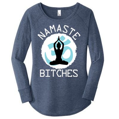 Namaste Bitches Funny Yoga Women's Perfect Tri Tunic Long Sleeve Shirt