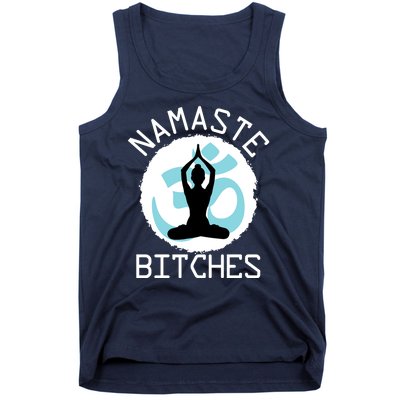 Namaste Bitches Funny Yoga Tank Top